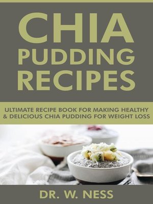 cover image of Chia Pudding Recipes